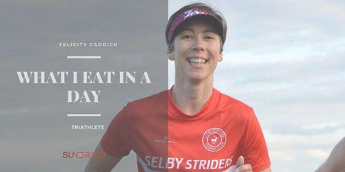 What I Eat In A Day – Felicity Caddick Triathlete